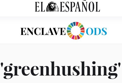 EL SILENCIO ECOLÓGICO #GREENHUSHING, DEL EFECTO MUELLE